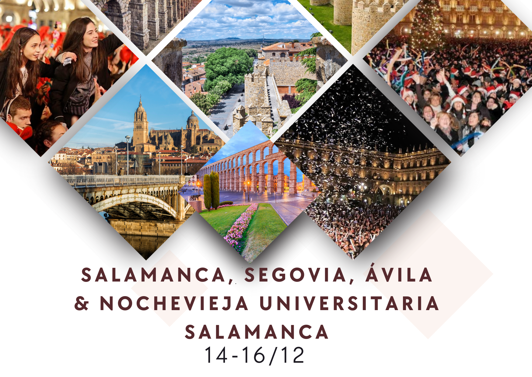 z2- Salamanca, Segovia, Ávila & Nochevieja Universitaria Salamanca| Coming Soon